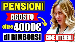 PENSIONI AGOSTO OLTRE 4000€ di RIMBORSI 👉 ECCO COME OTTENERLI DA INPS E AGENZIA DELLE ENTRATE 💰 [upl. by Initof]