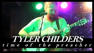 Tyler Childers Time Of The Preacher [upl. by Oloap]