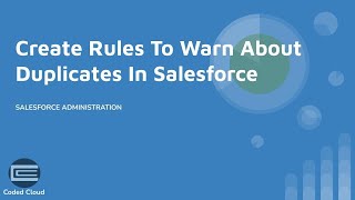 Duplicate Management  Part 2  How To Warn User of Duplicate Records Before Saving In Salesforce [upl. by Aillimat]