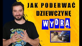 Jak poderwać dziewczynę wydrą  NEWSY BEZ WIRUSA  Karol Modzelewski [upl. by Golightly]