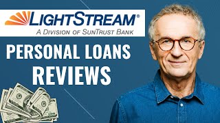 LightStream Personal Loans Review [upl. by Coney]