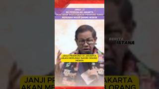 JANJI PRAMONO DI JAKARTA AKAN MERUBAH NASIB ORANG MISKIN [upl. by Ardnossac445]