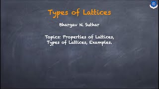 Types of Lattices Bounded  Complemented  Distributive  Properties of Lattices  Examples [upl. by Corotto]