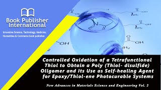 Controlled Oxidation of a Tetrafunctional Thiol to Obtain a Poly Thiol disulfide Oligomer [upl. by Rachelle]