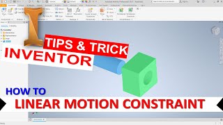 Inventor How To Linear Motion Constraint [upl. by Asle]