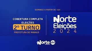 NORTE ELEIÇÕES 2024 COBERTURA ESPECIAL DAS ELEIÇÕES [upl. by Aibos]