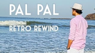 Pal Pal Dil Ke Paas by Gaurav Dagaonkar  Retro Rewind [upl. by Asin]