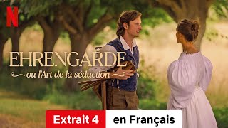 Ehrengarde ou lArt de la séduction Extrait 4  BandeAnnonce en Français  Netflix [upl. by Lauri]