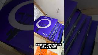 LED ring light only Dasara today offer ₹1500 ￼ [upl. by Loise626]