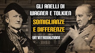 Gli anelli di Wagner e Tolkien somiglianze e differenze  Unintroduzione [upl. by Renrag]