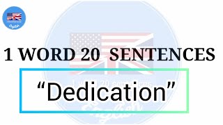 Meaning of Dedication nd 20 sentences 1 word 20 sentences [upl. by Xer]