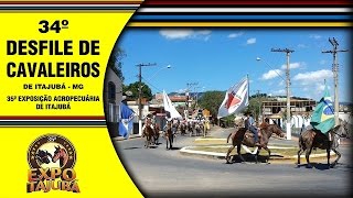 34º Desfile de Cavaleiros de Itajubá  MG  2016 [upl. by Rapsac]