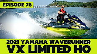 2021 Yamaha VX Limited HO The Watercraft Journal EP 76 [upl. by Gellman]