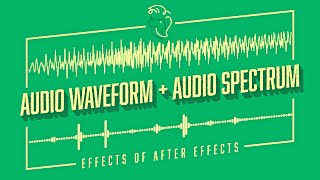 Audio Waveform  Audio Spectrum  Effects of After Effects [upl. by Nels39]