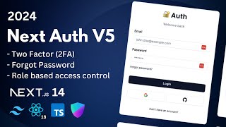 Next Auth V5  Advanced Guide 2024 [upl. by Aneehsor]