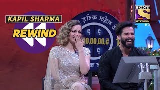 Kangana And Shahid Lose Their Control  The Kapil Sharma Show  SET India Rewind [upl. by Orit1]