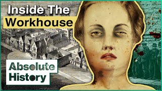 What Was Life Really Like In A Victorian Workhouse  Secrets From The Workhouse  Absolute History [upl. by Kcirreg]