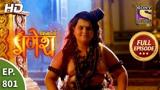 Vighnaharta Ganesh  Ep 801  Full Episode  1st January 2021 [upl. by Dixon]