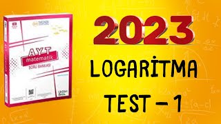 345 AYT MATEMATİK SORU BANKASI ÇÖZÜMLERİ  2023  LOGARİTMA TEST 1 [upl. by Nathanson415]