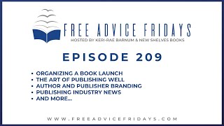 Free Advice Fridays Episode 209 [upl. by Short304]