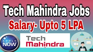 Tech Mahindra Recruitment 2024 Hiring for Freshers Salary Upto 5 5 LPA Package [upl. by Eeluj686]