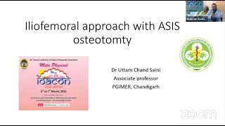 Iliofemoral approach with ASIS Osteotomty  Dr Uttam Saini [upl. by Stevy259]