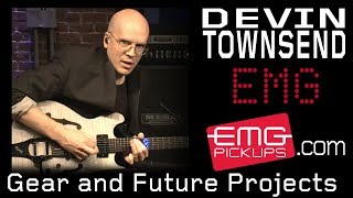 Devin Townsend talks gear and future projects with EMGtv [upl. by Bertold665]