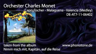 Orchester Charles Monet  Capri Fischer  Malaguena  Valencia [upl. by Parfitt]