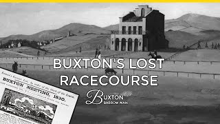 The History Of Buxton Racecourse [upl. by Doelling]