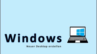 Windows Neuer Desktop erstellen löschen [upl. by Higley871]