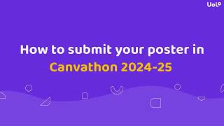 How to submit the poster on canvathon [upl. by Irotal]