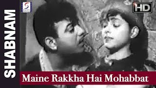 Maine Rakkha Hai Mohabbat  Mohammed Rafi  Shabnam  Mehmood L Vijayalaxmi [upl. by Misak]