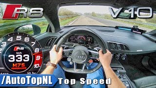 AUDI R8 V10 PLUS  AUTOBAHN POV 333KMH  ACCELERATION amp TOP SPEED by AutoTopNL [upl. by Snave]