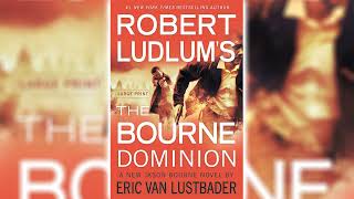 The Bourne Dominion by Eric Van Lustbader Part 1 Jason Bourne 9  Audiobooks Full Length [upl. by Adnauqahs]