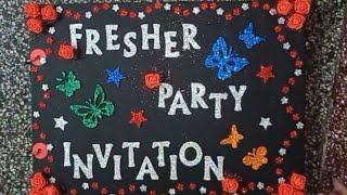 Handmade fresher party invitation card [upl. by Akeber276]