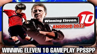 INCRÍVEL WINNING ELEVEN 10 ISO PSPPPSSPP IN ANDROID 2023 NOSTÁLGICO [upl. by Adham]