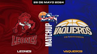 Leones de Ponce vs Vaqueros de Bayamón  BSN2024 [upl. by Rici]