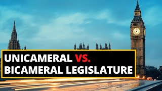 Comparing Unicameral and Bicameral Legislature [upl. by Ayanaj970]