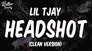 Lil Tjay  Headshot feat Polo G amp Fivio Foreign Clean Lyrics 🔥 Headshot Clean [upl. by Anaiv]