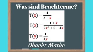 Was sind BRUCHTERME Bruchterme und Bruchgleichungen  Definitionsmenge  schnell amp einfach erklärt [upl. by Adnol970]