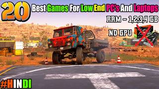 20 Insane Games For Low End PCs amp Laptops I Ram  1234GB [upl. by Ivens]