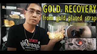 GOLD RECOVERY  3  PAANO IRECOVER ANG GOLD SA MGA SCRAP GOLD PLATED ITEMS [upl. by Akihc]