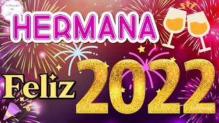 Hermana Querida Te Deseo un Feliz Año Nuevo🥳Te Quiero Mucho💖Mensaje para dedicar a tu hermana [upl. by Viradis]