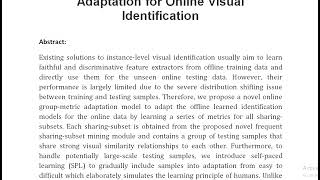 Discriminative Self Paced Group Metric Adaptation for Online Visual Identification [upl. by Tj159]