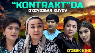 Kontraktda oqiydigan kuyov Ozbek kino Контрактда ўқийдиган куёв [upl. by Leimad]