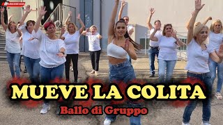 MUEVE LA COLITA  BALLO DI GRUPPO  Baile en linea line DANCE  COREOGRAFIA  Animazione [upl. by Llerrehs142]