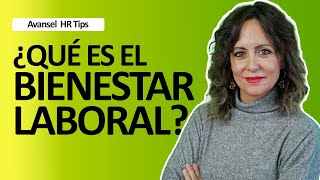 ¿Qué es el BIENESTAR LABORAL [upl. by Azaleah976]