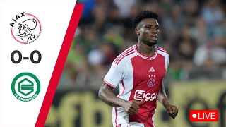 LIVE Eredivisie Ajax vs Groningen Score [upl. by Possing]