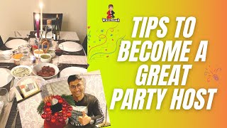 How To Be a Good Party Host  Dinner Party Ideas  Tip amp Tricks  WhizMonk [upl. by Aicelaf]