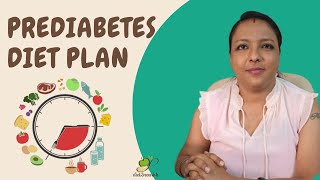 Prediabetes Diet Plan  What to Eat and What to Avoid [upl. by Rosenblum]